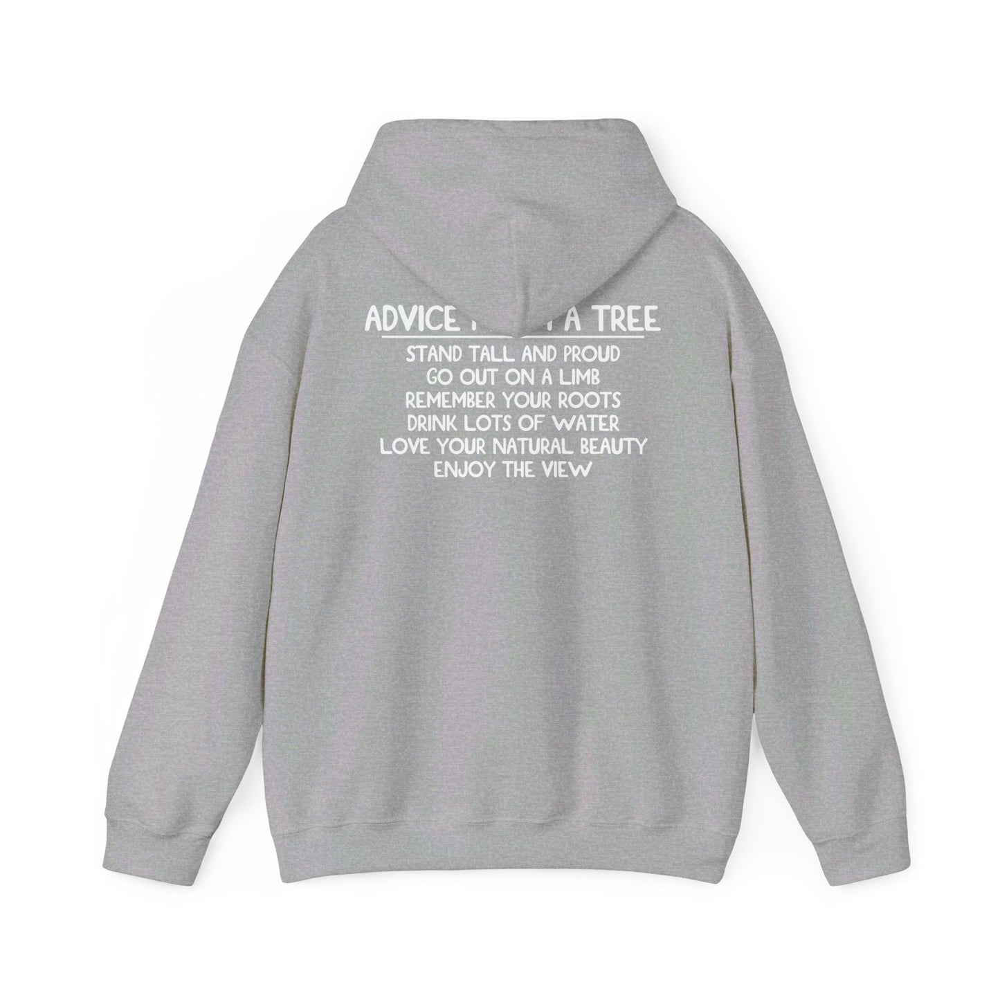 Advice From A Tree Unisex Heavy Blend™ Hooded Sweatshirt