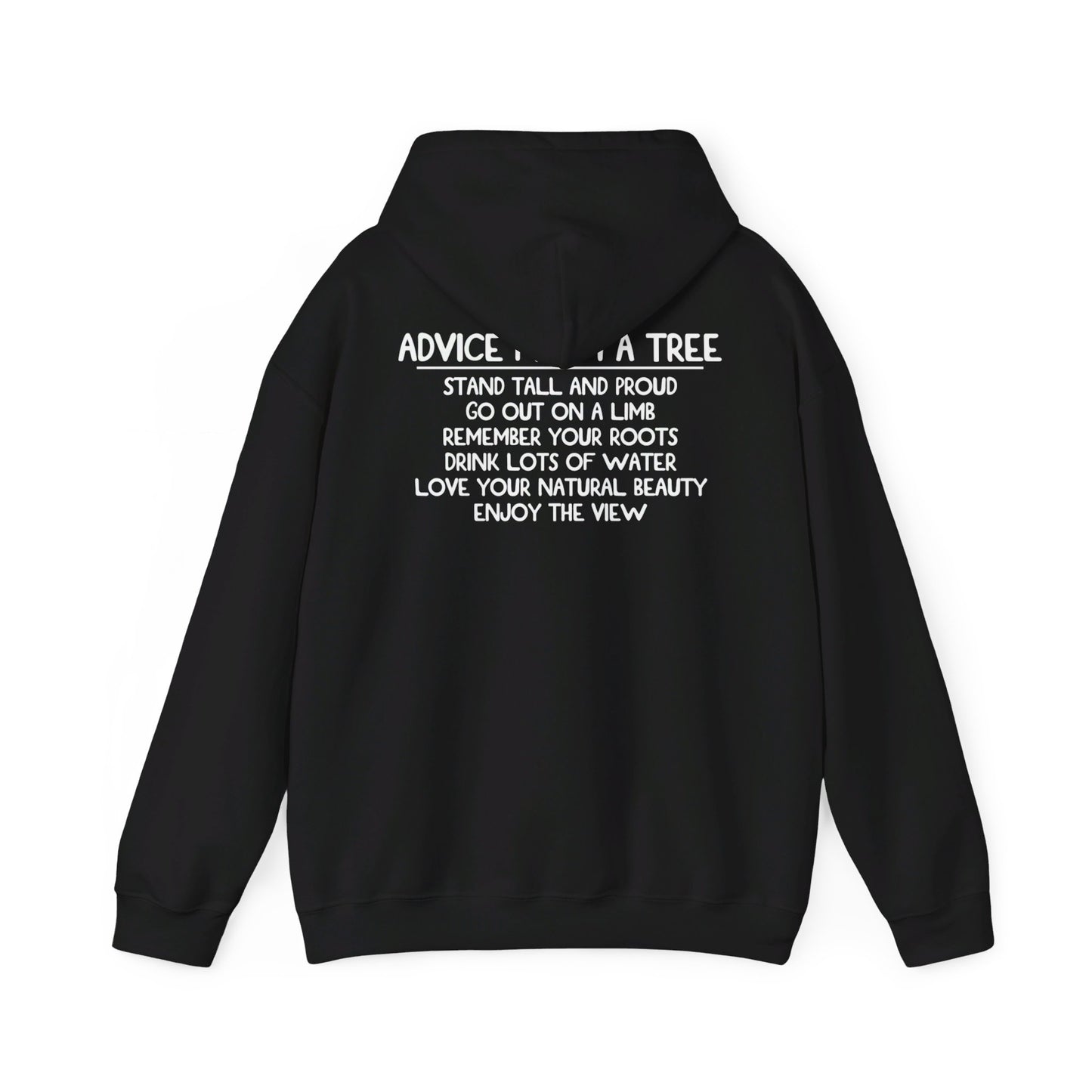 Advice From A Tree Unisex Heavy Blend™ Hooded Sweatshirt